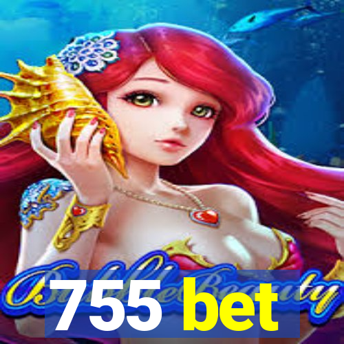 755 bet